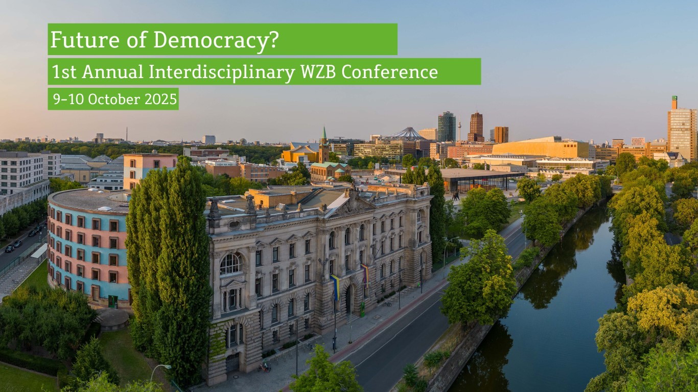 Das Bild zeigt das Gebäude des WZB. Oben steht in drei Zeilen: "Future of Democracy? 1st annual Interdisciplinary WZB Conference 9-10 October 2025"
